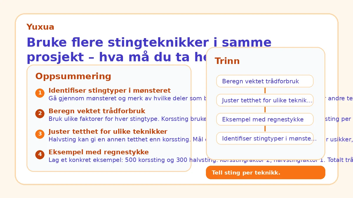 Bruke flere stingteknikker i samme prosjekt – hva må du ta hensyn til?