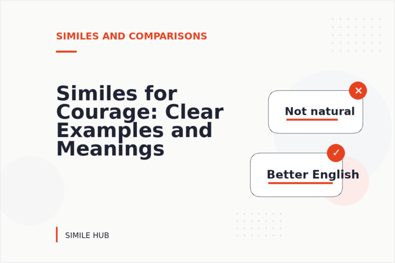 Similes for Courage: Clear Examples and Meanings Similes for Courage: Clear Examples and Meanings