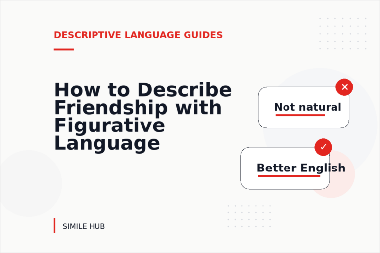 How to Describe Friendship with Figurative Language How to Describe Friendship with Figurative Language