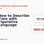How to Describe Time with Figurative Language