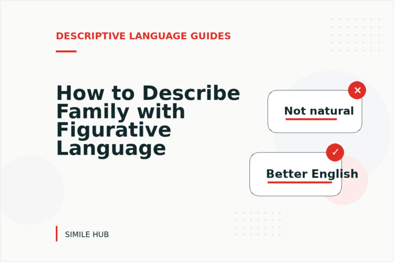 How to Describe Family with Figurative Language How to Describe Family with Figurative Language